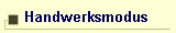 Handwerksmodus 